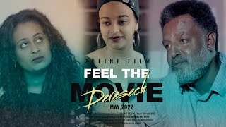 Deresech  ደረሰች New Ethiopian movie  Film 2022 [upl. by Airdnala]