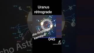 Uranus rétrograde astrologie karmique [upl. by Lauren97]