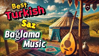 Best Turkish Music Part 9  Saz  Bağlama  Music World [upl. by Oidgime139]