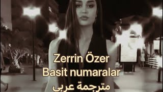 Zerrin Özer  Basit Numaralar Sözleri أغنية تركية مترجمة عربي [upl. by Yriek346]