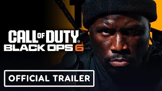 Call of Duty Black Ops 6  Official Launch Trailer [upl. by Nodnart585]