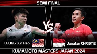 AMAZING  LEONG Jun Hao MAS vs Jonatan CHRISTIE INA  Kumamoto Masters Japan 2024 Badminton [upl. by Yruj]