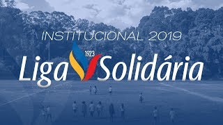 Institucional 2019  Liga Solidária [upl. by Downey967]