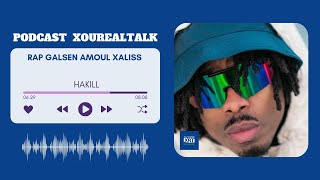 Hakill Parle de Reptyle Music de Deff Music Et Déclare  Rap Galsen Amoul Xaliss [upl. by Stavros]