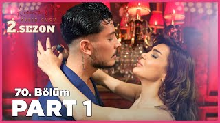 Kısmetse Olur Aşkın Gücü 2 Sezon  70 Bölüm FULL  PART  1 [upl. by Malkin]