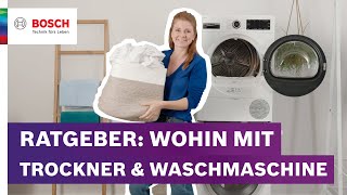 Waschmaschine amp Trockner Einbau Freistehend Gestapelt Unterbaut Alles in diesem Video  Bosch [upl. by Nifares704]