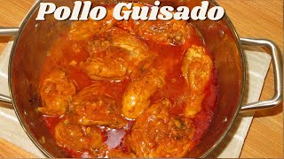 Como Hacer un Rico y Fácil Pollo Guisado Jugoso y con sazón delicioso [upl. by Robinia]