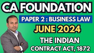 Offer amp Acceptance  3  Ch  2 Contract Act 1872  CA Foundation June 2024  Law  CA Parag Gupta [upl. by Sydney]