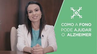 COMO A FONOAUDIOLOGIA PODE AJUDAR O ALZHEIMER [upl. by Ellehcar]