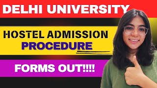 How to get Hostels in Delhi University 💯  Forms Out  Walkinwitharpi [upl. by Eladnyl]