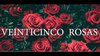 Joan Sebastian  Veinticinco Rosas Video Oficial [upl. by Yelsna]