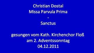 Dostal  Missa Parvula Prima  Sanctus [upl. by Ayr]