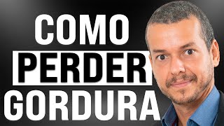 COMO EMAGRECER E PERDER GORDURA RÁPIDO [upl. by Annaerda300]