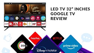 LED TV 32 Inch Google TV Review amp Unboxing [upl. by Noslrac]