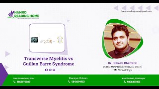 Tranverse Myelitis vs GBS [upl. by Yelrac]