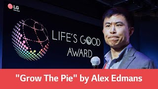 LG Life’s Good Award  Conference  quotGrow The Piequot by Alex Edmans  LG [upl. by Urania]