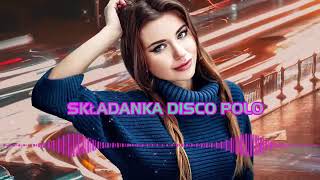 DISCO POLO 2024 🎵🎵 DISCO POLO W REMIXACH 🎁🎁 NOWOŚCI MEGA HITY DISCO POLO 🎵🎵 PAŹDZIERNIK 2024 [upl. by Rudolfo]