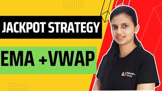 Jackpot Intraday Strategy  EMA  VWAP Strategy [upl. by Tniassuot]