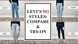 Levis 501 Styles Comparison amp Try On ORIGINAL SKINNY TAPER CROPPED [upl. by Airan303]