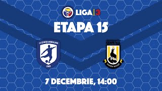 LIVE  Etapa 15  Stiinta Miroslava  Ceahlaul II Piatra Neamt [upl. by Ahsinod]