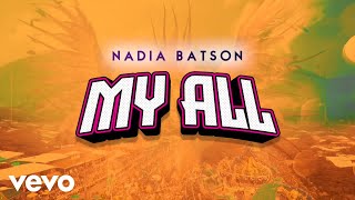 Nadia Batson  My All Lyrics [upl. by Sikras]