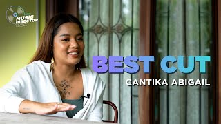 Best Cut Cantika Abigail  Music Director Talk [upl. by Eirruc137]