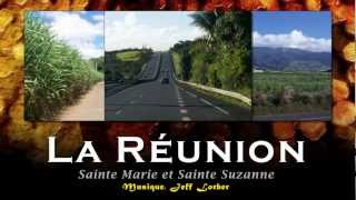 île de la Réunion Sainte Marie et Sainte Suzanne [upl. by Roi]