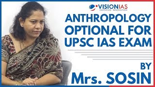 Anthropology Optional for UPSC IAS Exam by Mrs Sosin  Lecture 1 [upl. by Hako]