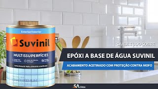 Saiba tudo Sobre Tinta Epóxi Suvinil Base Água Multisuperfície  Pisos e Azulejos Cerâmica Chão [upl. by Ahseekat]