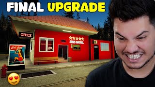 THE FINAL UPGRADE  MOTEL MANAGER SIMULATOR [upl. by Aissirac]