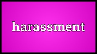 Harassment Meaning [upl. by Norvell]