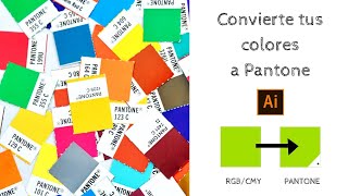 Cómo convertir color a muestras de Pantone en Adobe Illustrator [upl. by Ahselef]