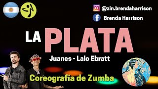 LA PLATA  Juanes Lalo Ebratt  Coreografía de ZUMBA  Brenda Harrison [upl. by Tumer]