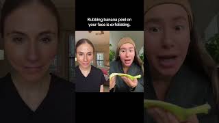 Dermatologist Reacts To Banana Peel Facial [upl. by Muldon]