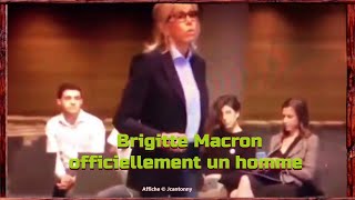 Brigitte Macron  Officiellement un homme HD [upl. by Idoj659]