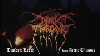 Darkthrone  Tundra Leech Arctic Thunder [upl. by Wil]