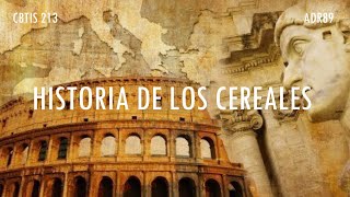 Historia de los Cereales [upl. by Joelynn787]