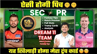 SEC vs PR Dream11 Team Today Prediction PR vs SEC Dream11 Fantasy Tips Stats and Analysis [upl. by Niknar]