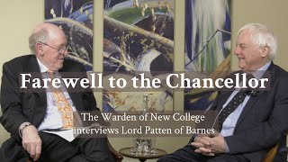 Farewell to the Chancellor of the University of Oxford [upl. by Walburga]