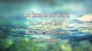 Listen To Our Hearts  Casting Crowns  Lyric Video [upl. by Morry]