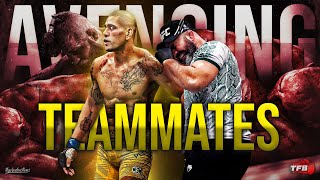 3 UFC Fighters That AVENGED Teammates Losses [upl. by Agna]