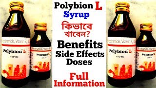 Polybion L Syrup  USES BENEFITS SIDE EFFECTS HOW TO USE FULL INFORMATION [upl. by Eniarrol]