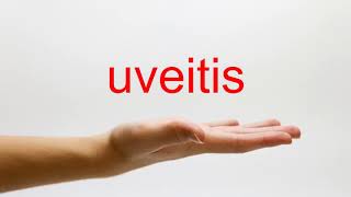 How to Pronounce uveitis  American English [upl. by Avilys215]