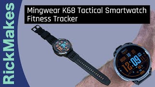 Mingwear K68 Tactical Smartwatch Fitness Tracker [upl. by Nona26]