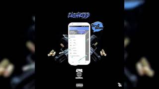 Cash Kidd  Text Now Official Audio [upl. by Arch273]