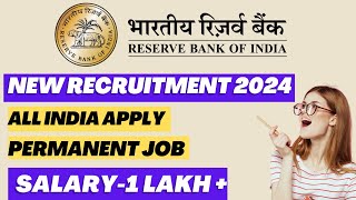 rbi recruitment 2024  rbi vacancy 2024  rbi new recruitment 2024 [upl. by Neetsirhc]