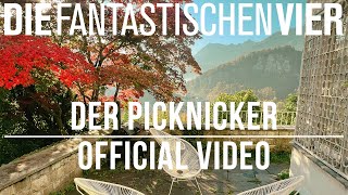 Die Fantastischen Vier  Der Picknicker Official ReRecording 2022 [upl. by Akemaj]