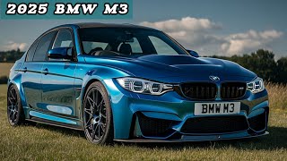 2025 BMW M3 The Ultimate Driving Machine Reimagined [upl. by Arvo]