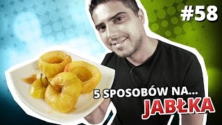 5 sposobów na JABŁKA [upl. by Nyer346]