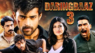 Daringbaaz 3 Full Movie 4K  Varun Tej  Lavanya Tripathi  Hindi Dubbed Movies [upl. by Delsman395]